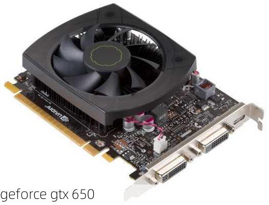 geforce gtx 650-第3张图片-模头数码科技网