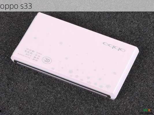 oppo s33