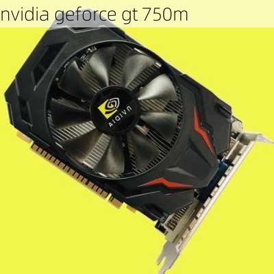 nvidia geforce gt 750m-第2张图片-模头数码科技网