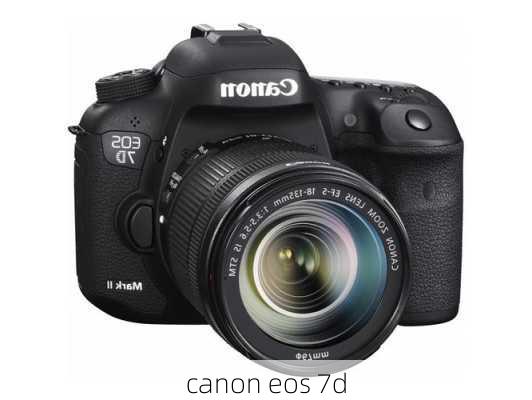 canon eos 7d-第1张图片-模头数码科技网