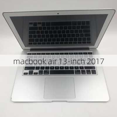 macbook air 13-inch 2017-第3张图片-模头数码科技网