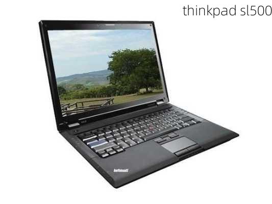 thinkpad sl500