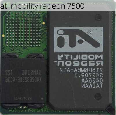 ati mobility radeon 7500