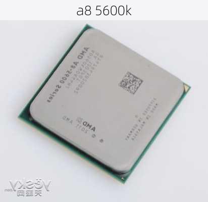 a8 5600k-第2张图片-模头数码科技网