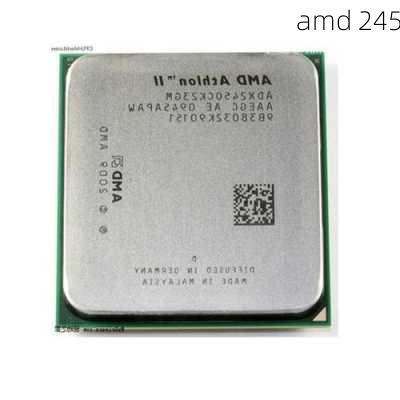 amd 245-第2张图片-模头数码科技网