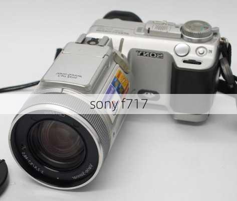 sony f717