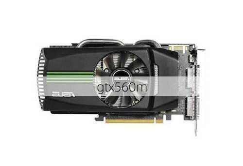 gtx560m-第3张图片-模头数码科技网