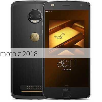 moto z 2018