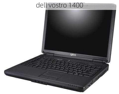 dell vostro 1400-第1张图片-模头数码科技网