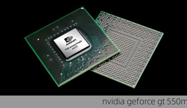 nvidia geforce gt 550m-第1张图片-模头数码科技网