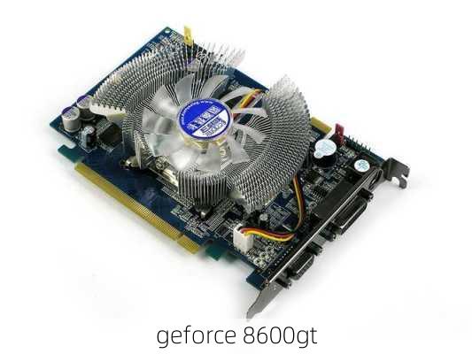 geforce 8600gt