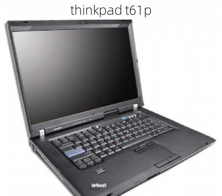 thinkpad t61p