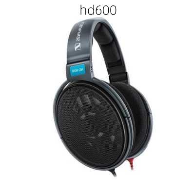 hd600-第1张图片-模头数码科技网