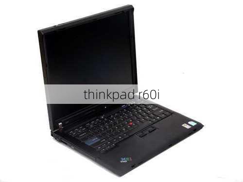 thinkpad r60i-第3张图片-模头数码科技网