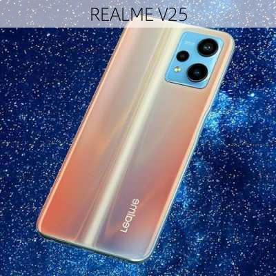 REALME V25-第1张图片-模头数码科技网