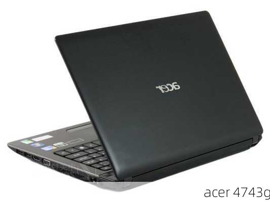 acer 4743g-第3张图片-模头数码科技网