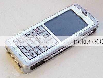 nokia e60