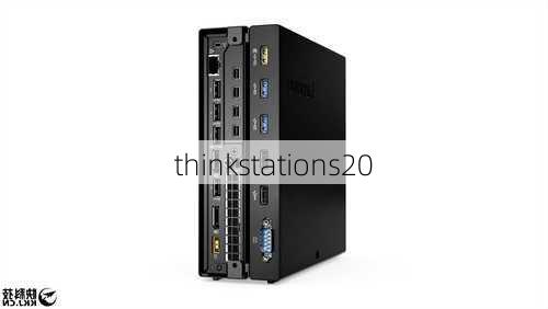 thinkstations20-第2张图片-模头数码科技网