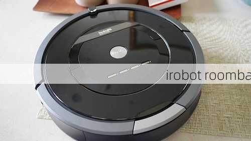 irobot roomba-第2张图片-模头数码科技网