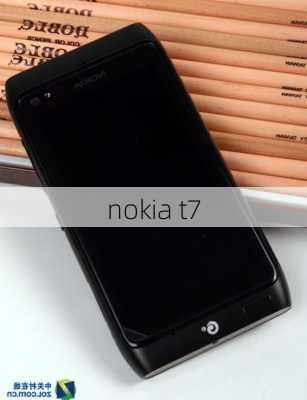 nokia t7-第2张图片-模头数码科技网