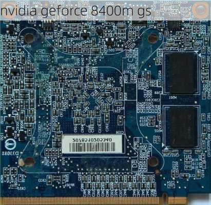 nvidia geforce 8400m gs-第3张图片-模头数码科技网