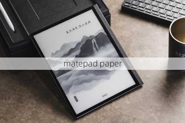 matepad paper