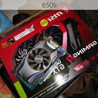 650ti-第2张图片-模头数码科技网