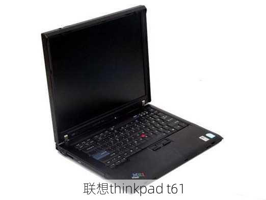 联想thinkpad t61