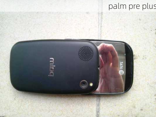 palm pre plus-第3张图片-模头数码科技网