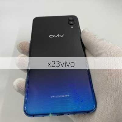 x23vivo-第1张图片-模头数码科技网