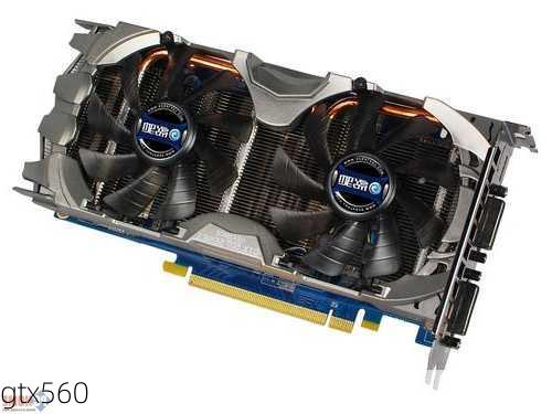 gtx560-第1张图片-模头数码科技网