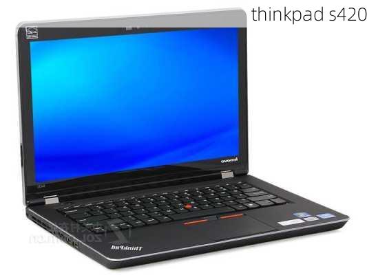 thinkpad s420