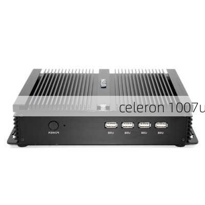 celeron 1007u-第3张图片-模头数码科技网