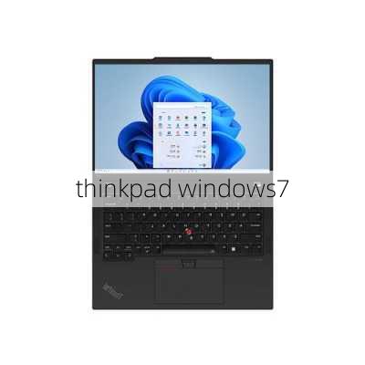 thinkpad windows7-第1张图片-模头数码科技网