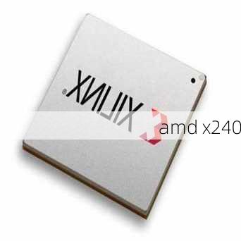 amd x240