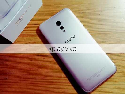 xplay vivo-第2张图片-模头数码科技网