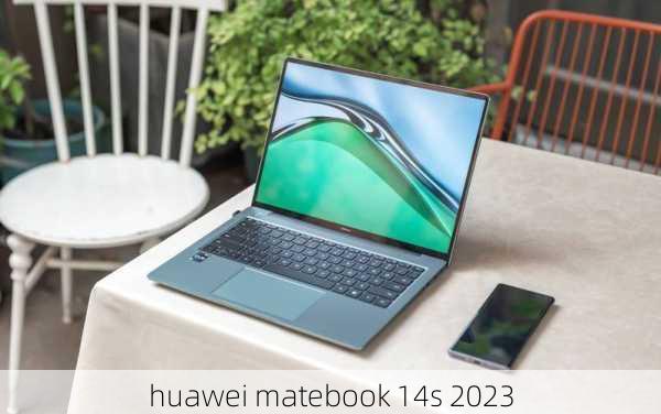 huawei matebook 14s 2023-第1张图片-模头数码科技网