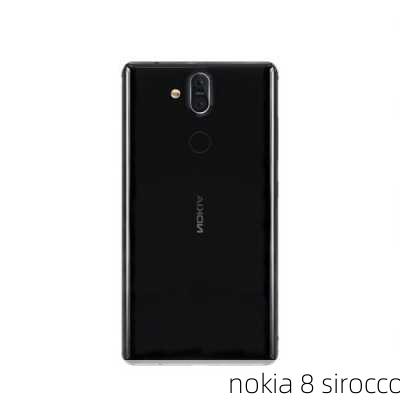 nokia 8 sirocco-第2张图片-模头数码科技网