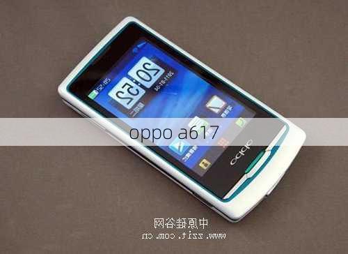 oppo a617