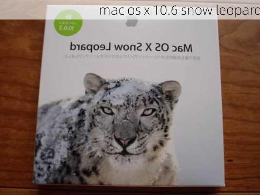 mac os x 10.6 snow leopard